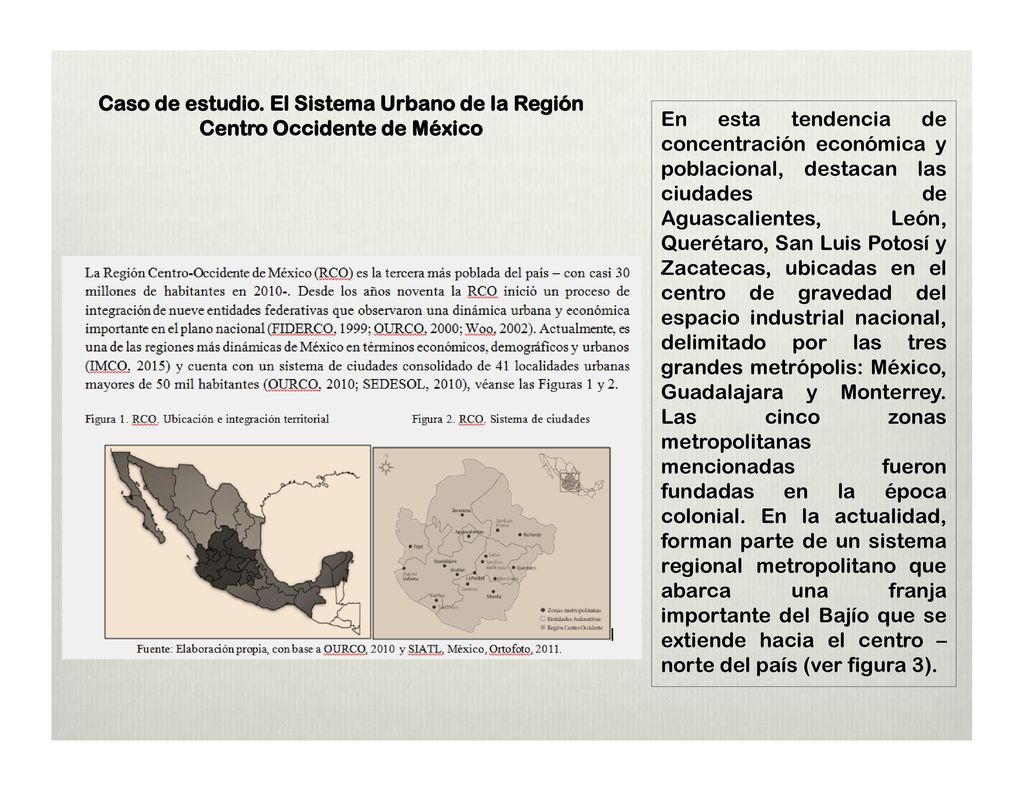 Caso de estudio. El Sistema Urbano de la Región Centro Occidente de México