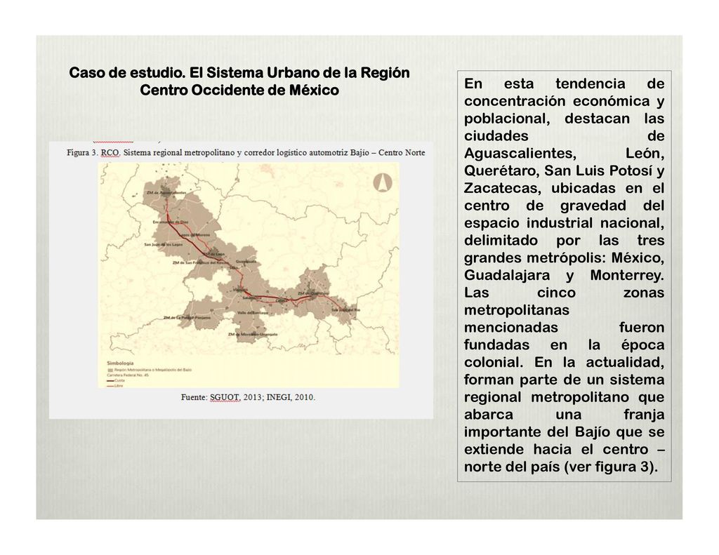 Caso de estudio. El Sistema Urbano de la Región Centro Occidente de México