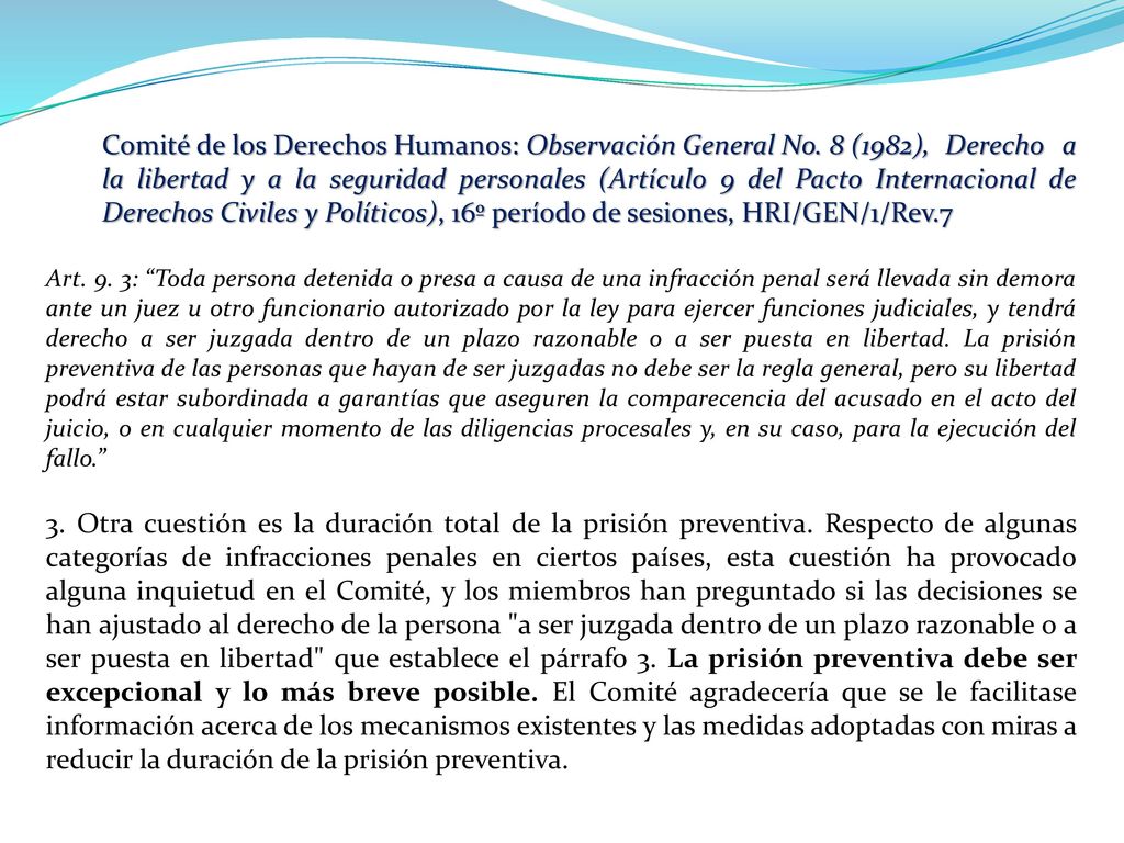 Comité de los Derechos Humanos: Observación General No. 8 (1982),