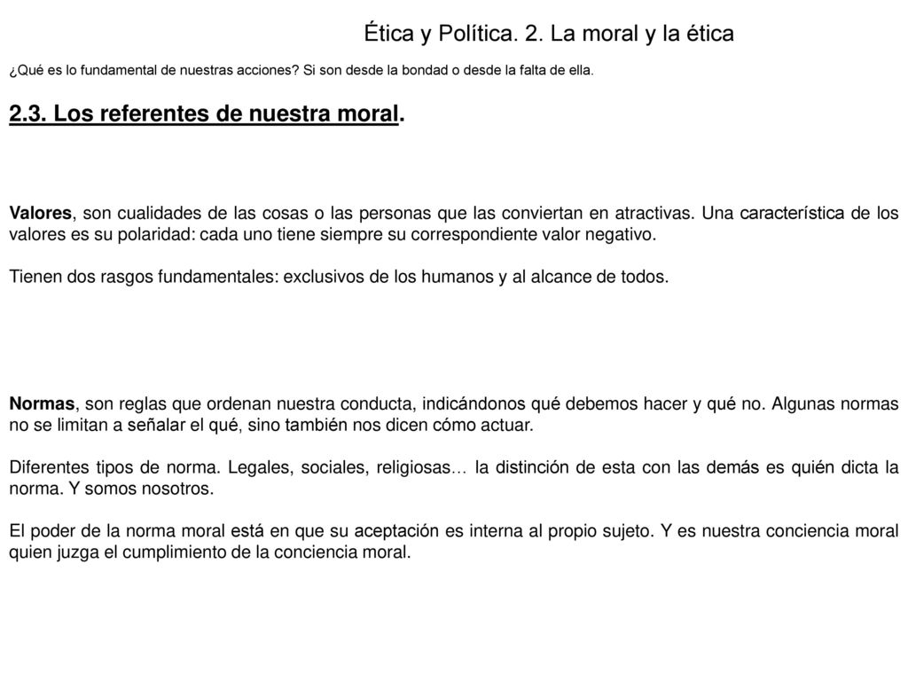 Ética y Política. 2. La moral y la ética