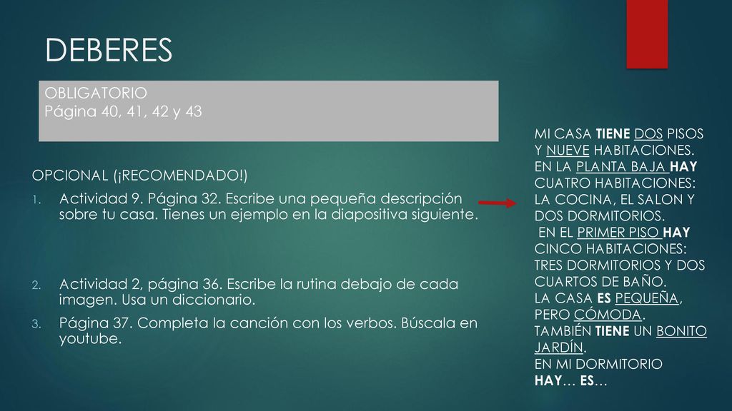 DEBERES OBLIGATORIO Página 40, 41, 42 y 43 OPCIONAL (¡RECOMENDADO!)