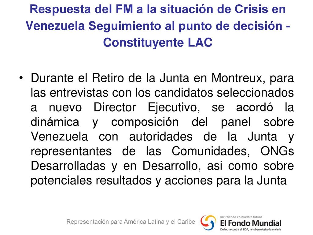Respuesta del FM a la situación de Crisis en Venezuela Seguimiento al punto de decisión - Constituyente LAC