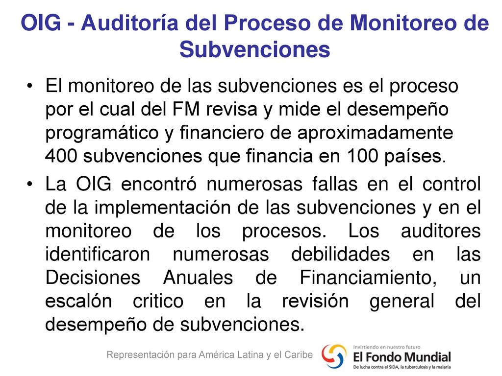 OIG - Auditoría del Proceso de Monitoreo de Subvenciones