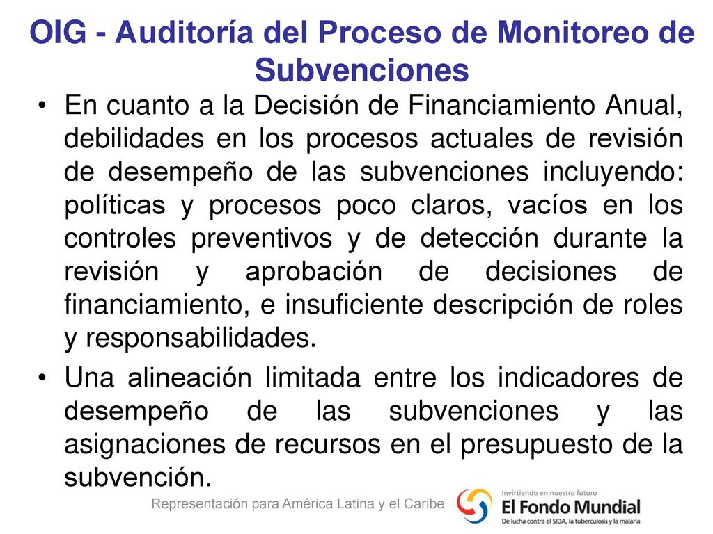 OIG - Auditoría del Proceso de Monitoreo de Subvenciones