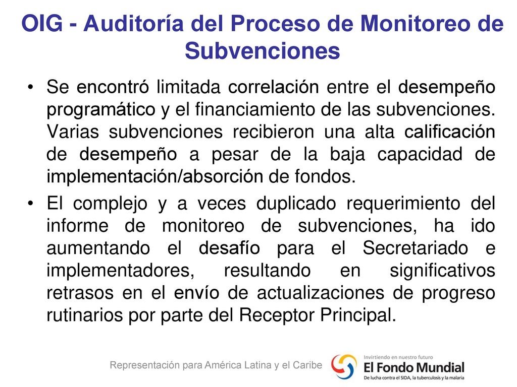 OIG - Auditoría del Proceso de Monitoreo de Subvenciones