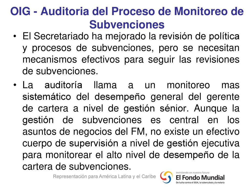 OIG - Auditoria del Proceso de Monitoreo de Subvenciones