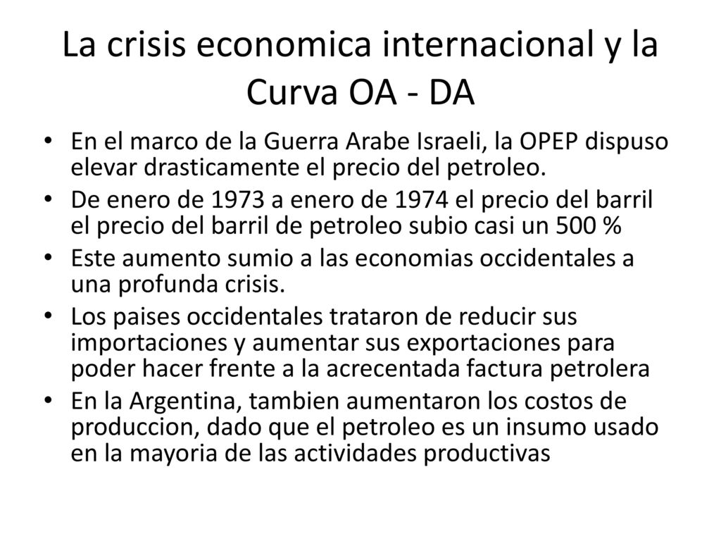 La crisis economica internacional y la Curva OA - DA