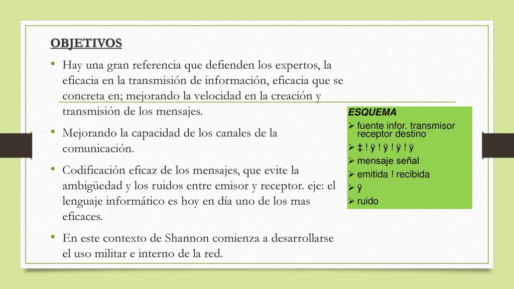 Mejorando la capacidad de los canales de la comunicación.