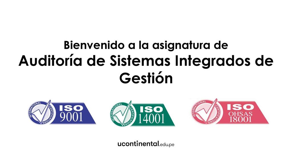 Bienvenido a la asignatura de Auditoría de Sistemas Integrados de Gestión