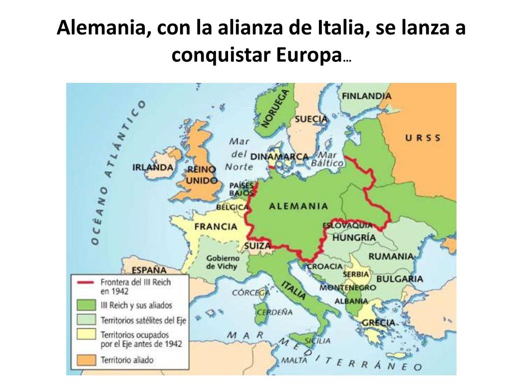 Alemania, con la alianza de Italia, se lanza a conquistar Europa…