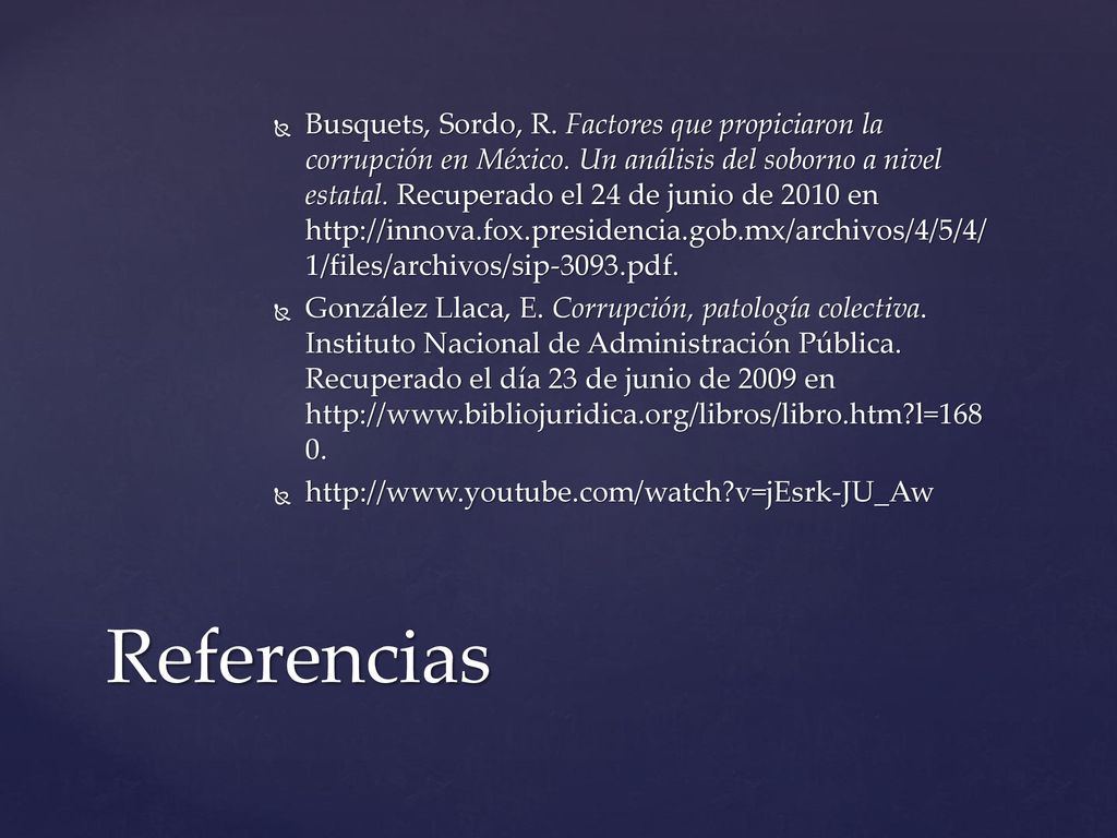 Busquets, Sordo, R. Factores que propiciaron la corrupción en México