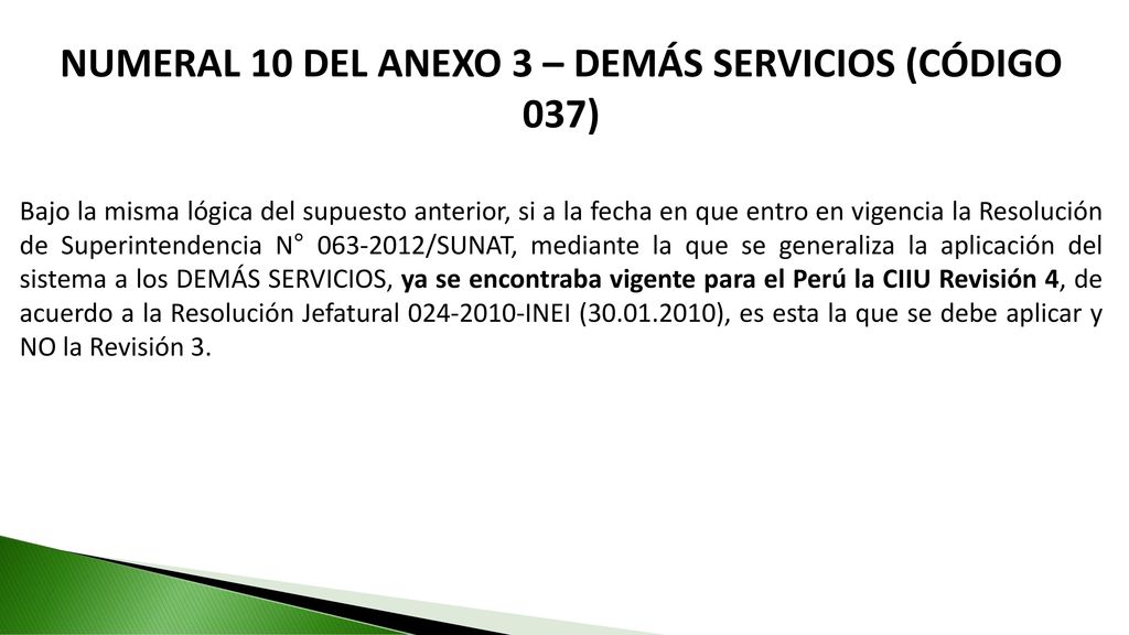 NUMERAL 10 DEL ANEXO 3 – DEMÁS SERVICIOS (CÓDIGO 037)