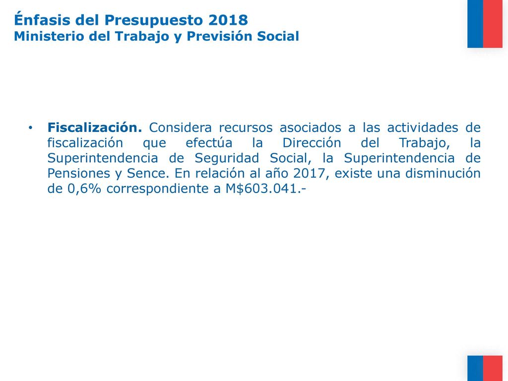 Énfasis del Presupuesto 2018 Ministerio del Trabajo y Previsión Social