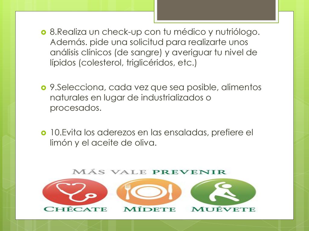 8. Realiza un check-up con tu médico y nutriólogo. Además