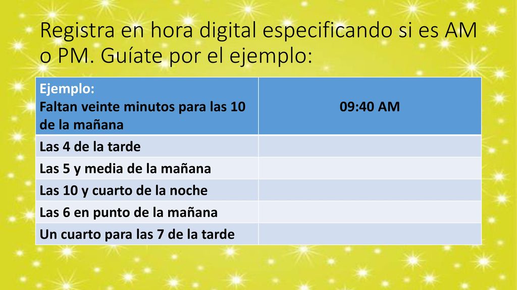 Registra en hora digital especificando si es AM o PM