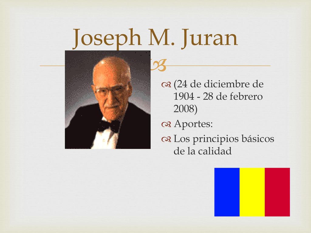 Joseph M. Juran (24 de diciembre de de febrero 2008)