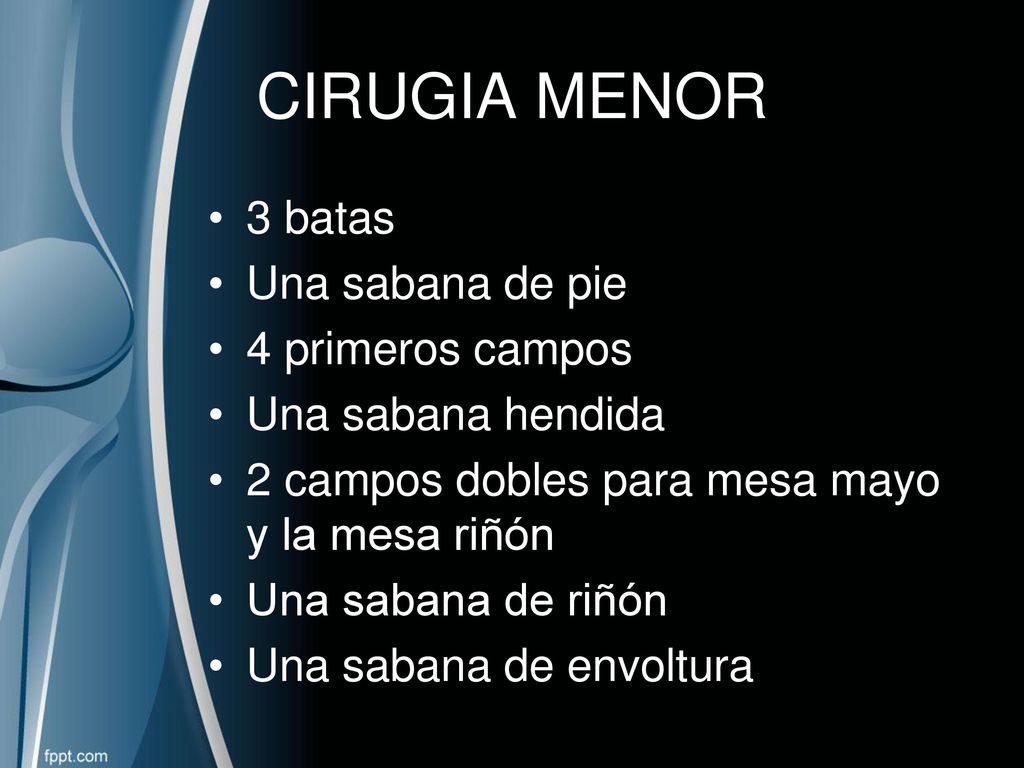 CIRUGIA MENOR 3 batas Una sabana de pie 4 primeros campos