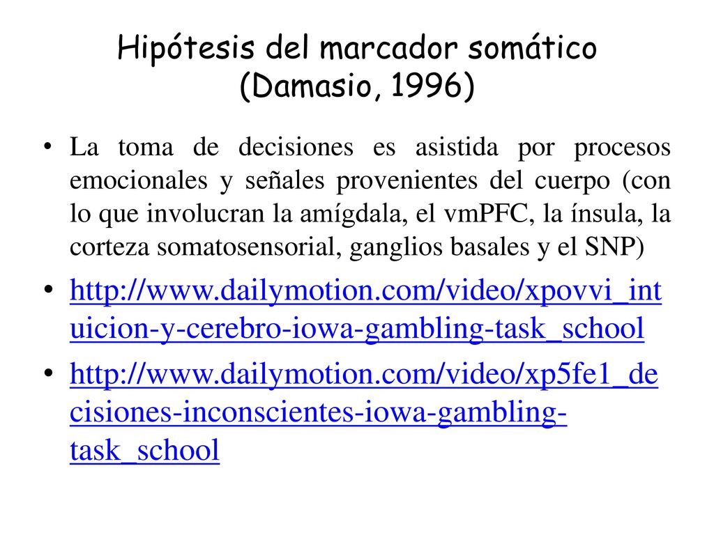 Hipótesis del marcador somático (Damasio, 1996)