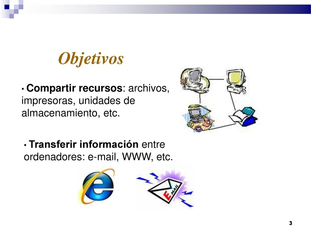 Pablo Martínez Gayoso Objetivos. Compartir recursos: archivos, impresoras, unidades de almacenamiento, etc.