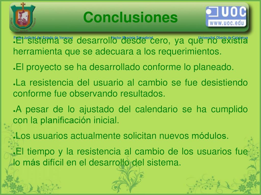 Conclusiones Poder Judicial del Estado de Veracruz. Hector Murrieta Sangabriel. Universitat Oberta de Catalunya.