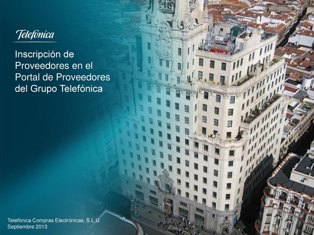 Inscripción de Proveedores en el Portal de Proveedores del Grupo Telefónica