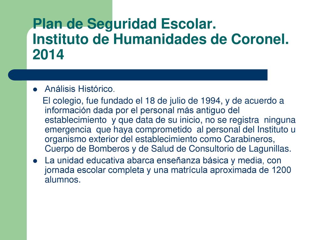 Plan de Seguridad Escolar. Instituto de Humanidades de Coronel. 2014
