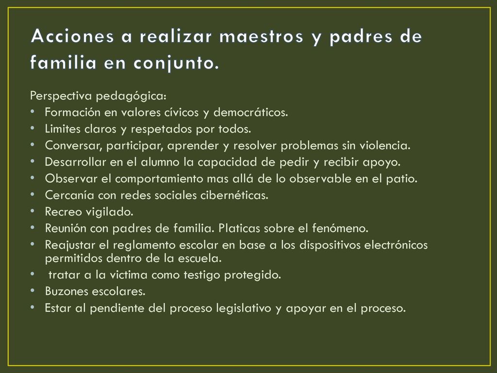 Acciones a realizar maestros y padres de familia en conjunto.