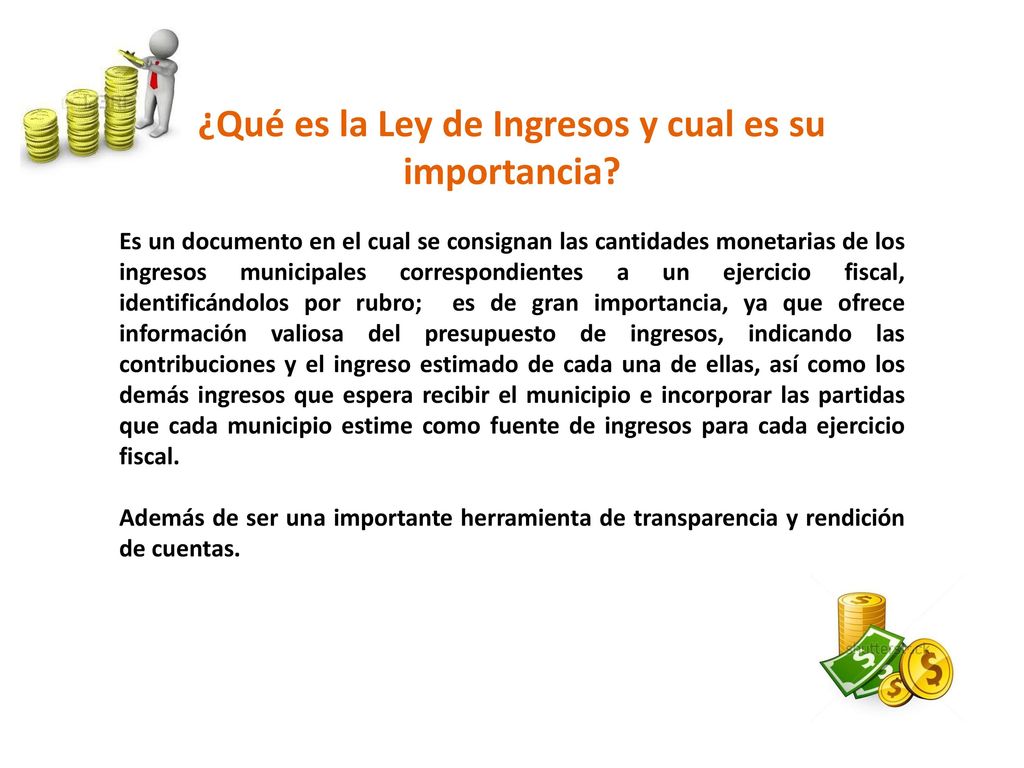¿Qué es la Ley de Ingresos y cual es su importancia
