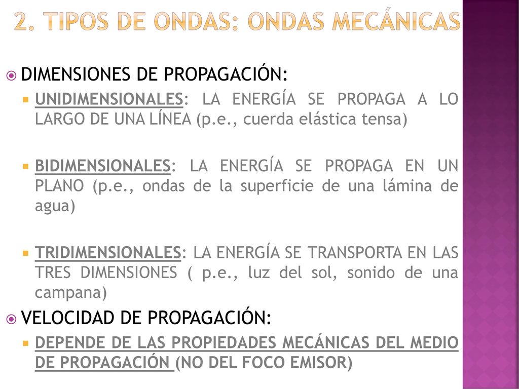 2. Tipos de ondas: ondas mecánicas