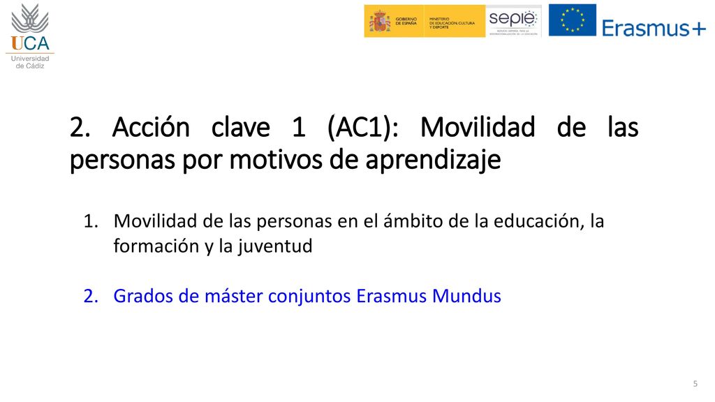 2. Acción clave 1 (AC1): Movilidad de las personas por motivos de aprendizaje
