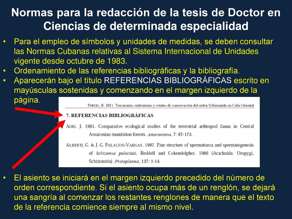 Normas para la redacción de la tesis de Doctor en Ciencias de determinada especialidad