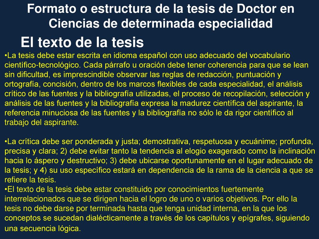 Formato o estructura de la tesis de Doctor en Ciencias de determinada especialidad
