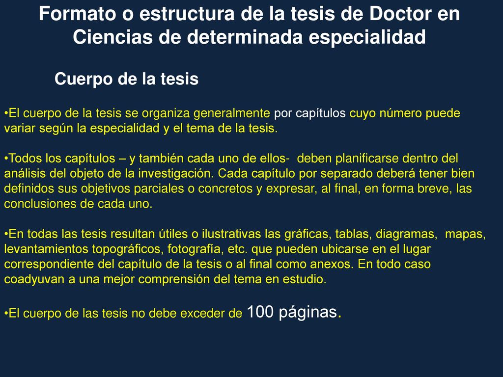 Formato o estructura de la tesis de Doctor en Ciencias de determinada especialidad