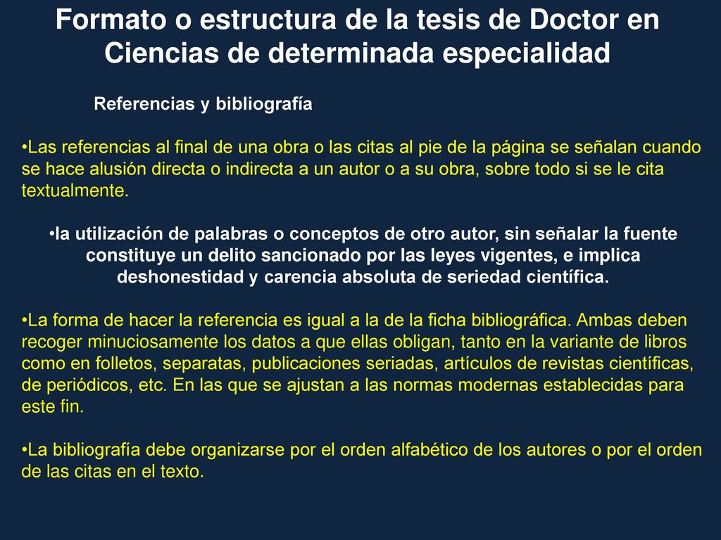 Formato o estructura de la tesis de Doctor en Ciencias de determinada especialidad