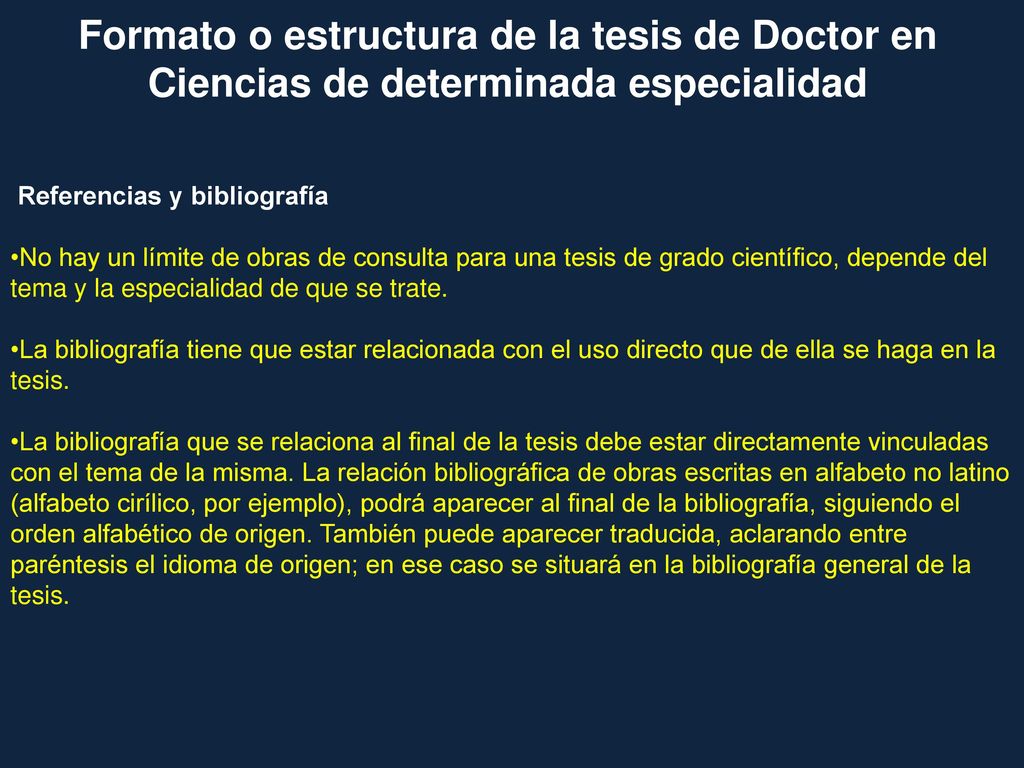 Formato o estructura de la tesis de Doctor en Ciencias de determinada especialidad