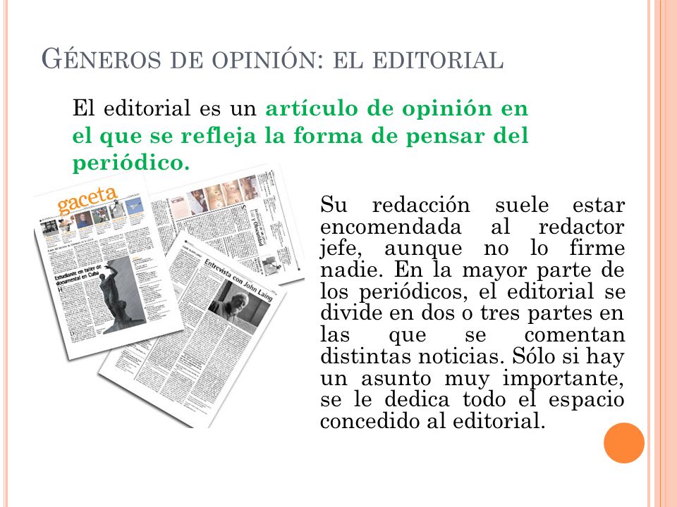 Géneros de opinión: el editorial
