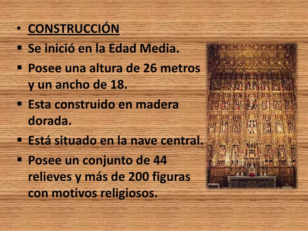CONSTRUCCIÓN Se inició en la Edad Media. Posee una altura de 26 metros y un ancho de 18. Esta construido en madera dorada.