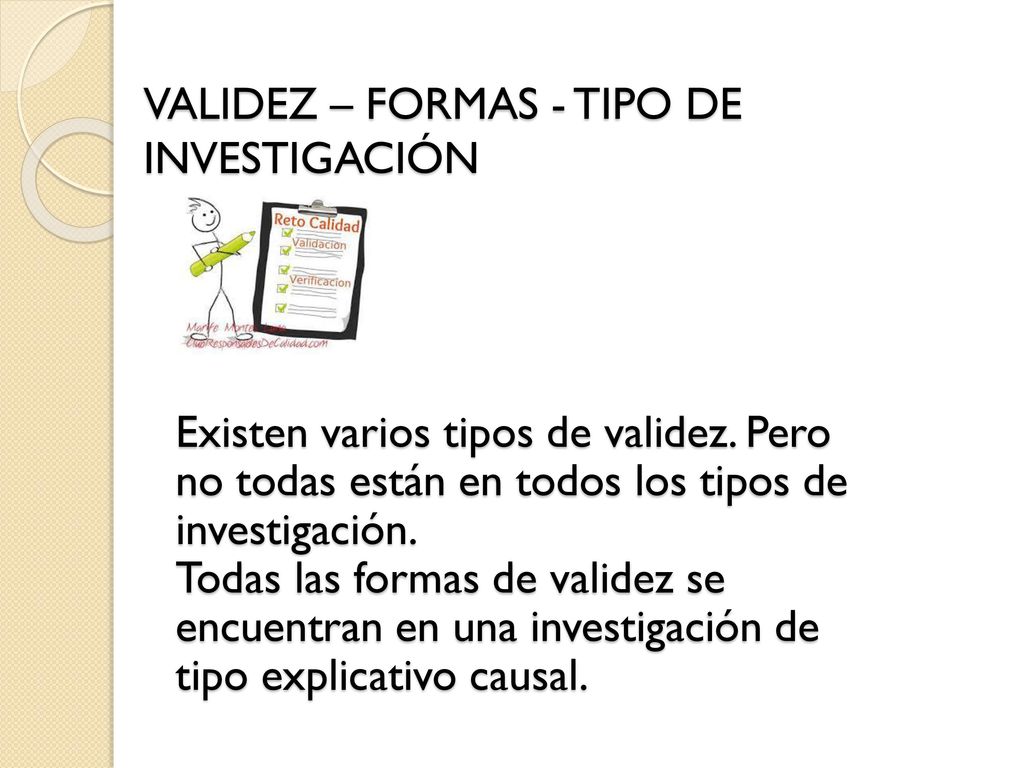 VALIDEZ – FORMAS - TIPO DE INVESTIGACIÓN
