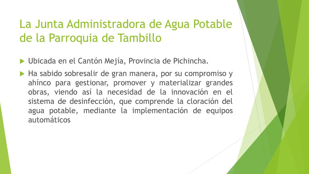 La Junta Administradora de Agua Potable de la Parroquia de Tambillo