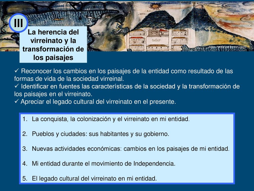 La herencia del virreinato y la transformación de los paisajes