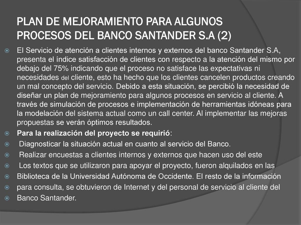 PLAN DE MEJORAMIENTO PARA ALGUNOS PROCESOS DEL BANCO SANTANDER S.A (2)