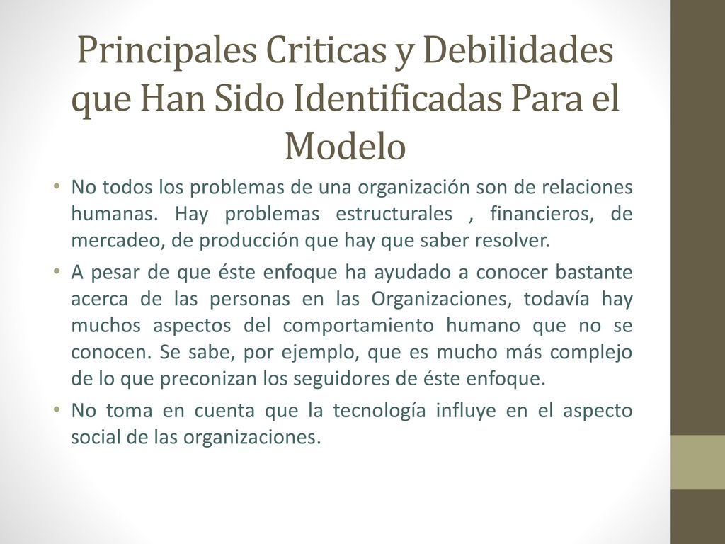 Principales Criticas y Debilidades que Han Sido Identificadas Para el Modelo