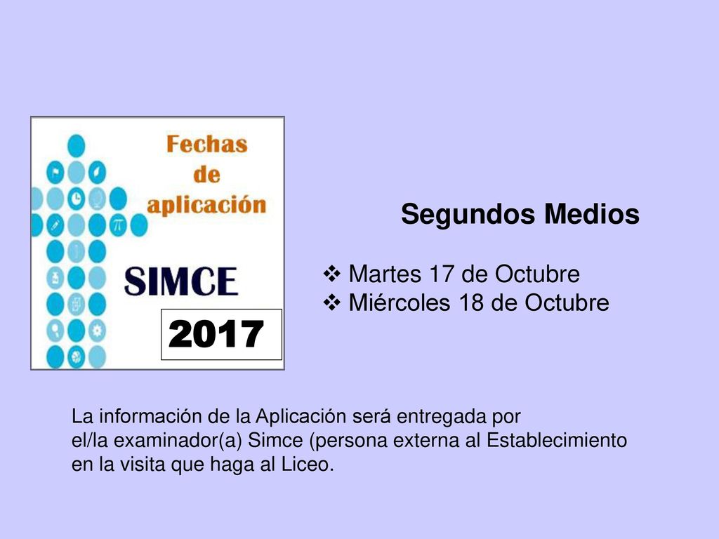 2017 Segundos Medios Martes 17 de Octubre Miércoles 18 de Octubre