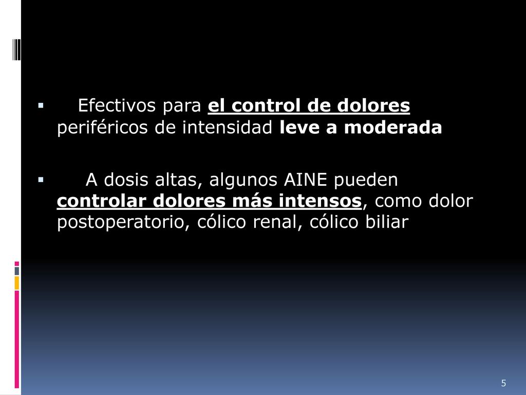 Efectivos para el control de dolores periféricos de intensidad leve a moderada
