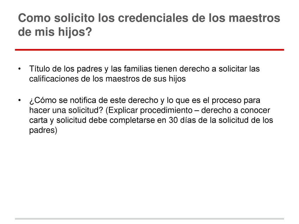 Como solicito los credenciales de los maestros de mis hijos