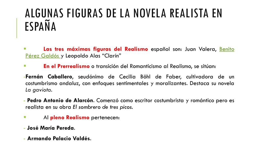 ALGUNAS FIGURAS DE LA NOVELA REALISTA EN ESPAÑA