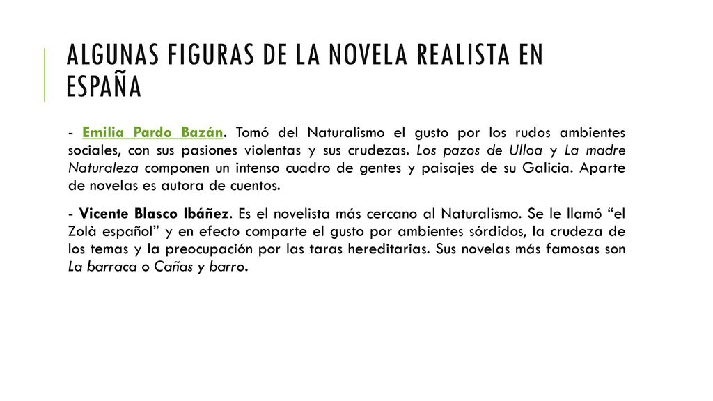 ALGUNAS FIGURAS DE LA NOVELA REALISTA EN ESPAÑA
