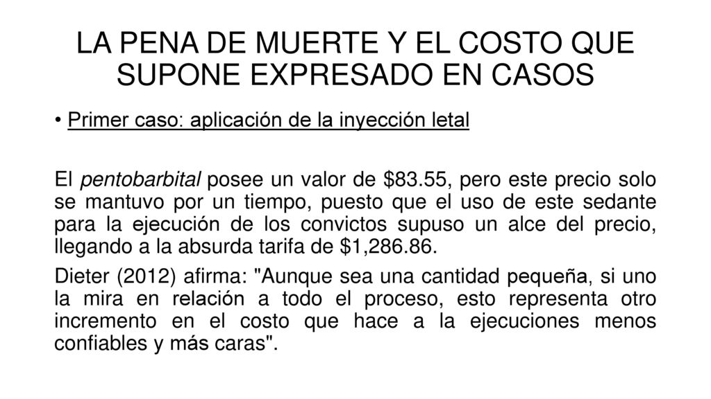 LA PENA DE MUERTE Y EL COSTO QUE SUPONE EXPRESADO EN CASOS