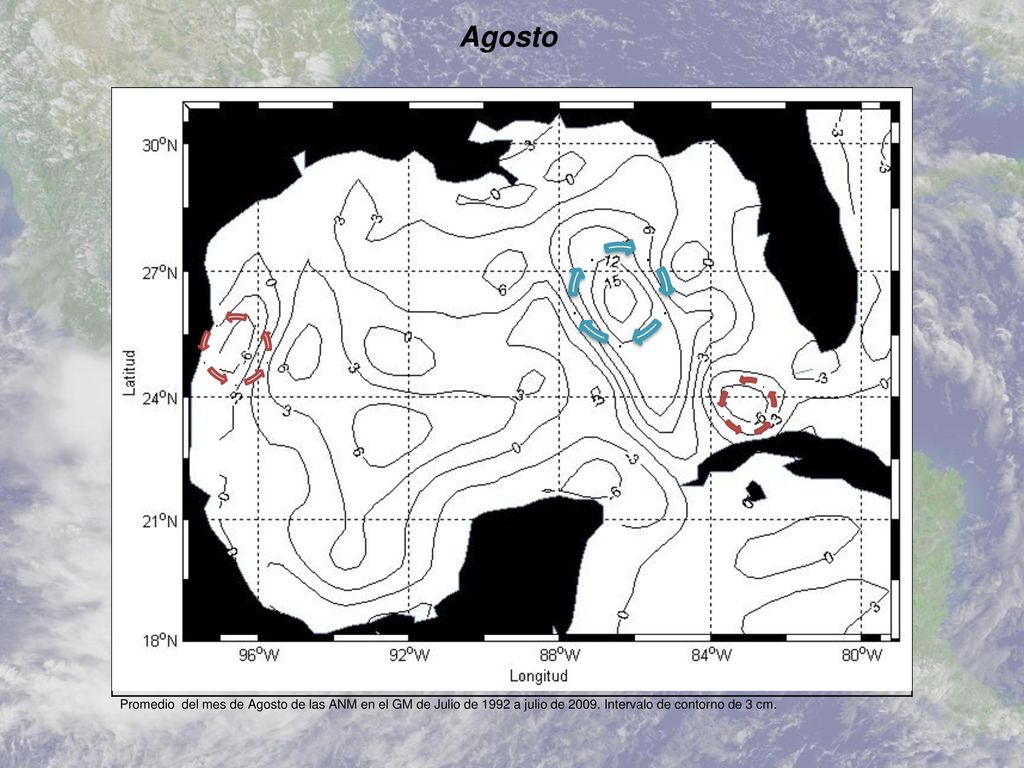 Agosto Promedio del mes de Agosto de las ANM en el GM de Julio de 1992 a julio de Intervalo de contorno de 3 cm.