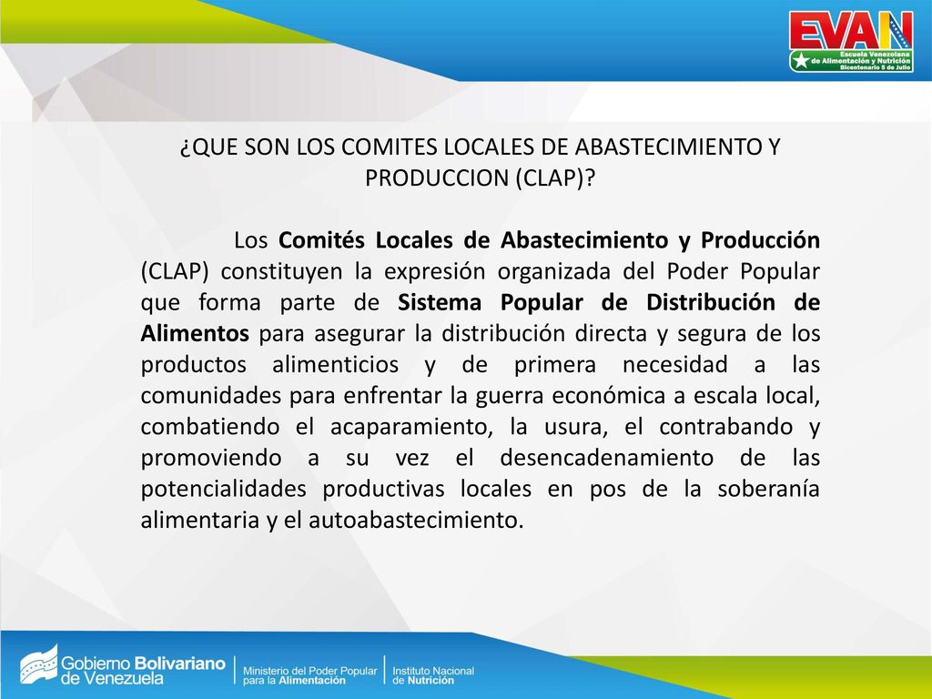 ¿QUE SON LOS COMITES LOCALES DE ABASTECIMIENTO Y PRODUCCION (CLAP)
